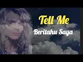 Download Lagu Tell Me (White lion lirik terjemahan)