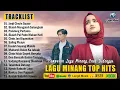Lagu Minang Terbaru 2025 Paling Enak Didengar - Pop Minang Bikin Baper Full Album Bikin Baper