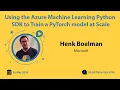 Using the Azure Machine Learning Python SDK to Train a PyTorch model at Scale by Henk Boelman