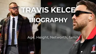 WHO IS TRAVIS KELCE His Age Height Family Business Networth Children Wife
