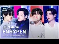 Download Lagu ENHYPEN(엔하이픈).zip 📂 Still Monster부터 Bad Desire까지 | Show! MusicCore