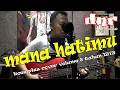 Download Lagu Mana Hatimu - koes Plus cover by DNR and Friends