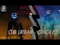 Sub Urban - Cradles ringtone(ncs).. /singer minions