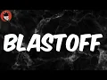 Download Lagu Blastoff (Lyrics) - Internet money