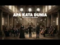 Lagu MELLY GOESLAW - APA KATA DUNIA | VERSI EPIC ORCHESTRAL