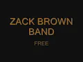zac brown band-free (lyrics)