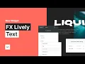 FX - Lively Text Widget Tutorial by Without Code
