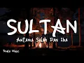 Download Lagu Antara Salah Dan Iba - Sultan [ LIRIK ]