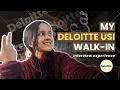 My Deloitte USI Interview Experience Statutory Audit Questions Asked CTC Offered