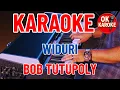 Download Lagu WIDURI - BOB TUTUPOLY - KARAOKE - POP NOSTALGIA