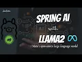 Spring AI - Run Meta s LLaMA 2 Locally with Ollama Hands-on Guide Javatechie