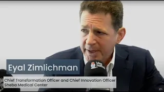 Download HIMSS 24: Eyal Zimlichman - CTO \u0026 CIO, Sheba Medical Center MP3