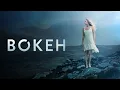 Bokeh Full Movie