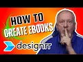 How To Create an eBook in Designrr