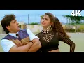 Lagu 4K VIDEO Love Me Love Baby | Don't Be Shy Baby | LML Baba LML | Haathkadi Movie Video Song
