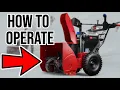HOW TO OPERATE Toro Power Max 824 OE SNOW BLOWER