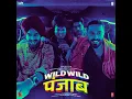 Wild Wild Punjab Husn Irani  Guru Randhawa  Varun Sharma_ Sunny Singh Jassie Gill   2024 song mp3