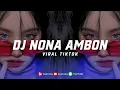 DJ NONA AMBON PICA PICA X STECU STECU TERBARU NONA AMBON VIRAL TIKTOK