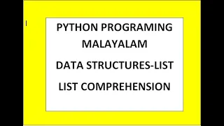 Python Malayalam Tutorials - List Comprehension