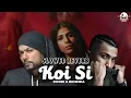 Download Lagu KOI SI (Bohemia x Divine) | Afsana Khan | 𝙎𝙡𝙤𝙬𝙚𝙙 𝙍𝙚𝙫𝙚𝙧𝙗𝙇𝙤𝙛𝙞 𝙈𝙪𝙨𝙞𝙘🍂