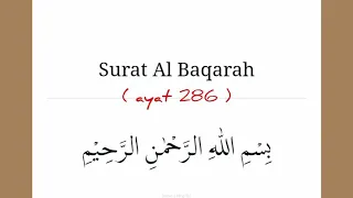 Surat Al Al Baqarah ayat 286 hafalan cepat pengulangan 7x dan 3x rangkaiannya