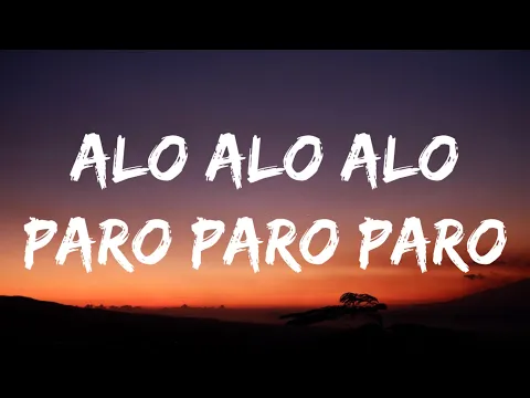 Download MP3 NEJ - Alo Alo Alo Paro Paro Paro (Song TikTok) (Speed Up Lyrics)