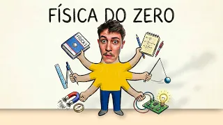 Física do ZERO: o que estudar primeiro (ordem correta para não travar)
