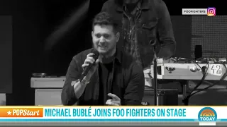 FOO FIGHTERS X MICHAEL BUBLE