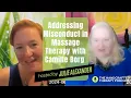 Ep 37 Addressing Sexual Misconduct in Massage Therapy with Camille Borg