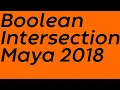 How to use the Boolean Intersection tool in Maya 2018