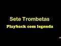 Download Lagu Sete trombetas - Playback com Legenda  -1 Tom