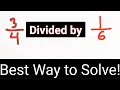 Dividing Fractions Divided by What Is Divided by