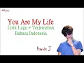 Download Lagu Harris J-You Are My Life (lirik\u0026terjemahan)