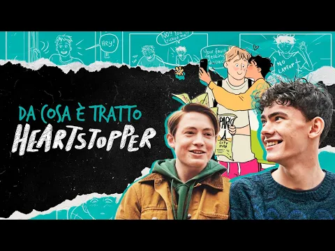 Heartstopper | Featurette 'Le differenze tra serie e fumetto'