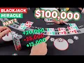 100 000 Blackjack Miracle Part 2 - Heart Attack Special