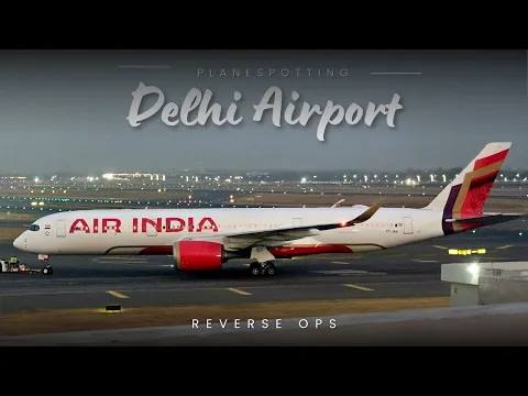 Download MP3 Delhi Airport Plane Spotting | Reverse Ops | Arrivals and Departures | B777 | B747 | Runway 11L/R