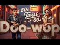 Download Lagu The Best of Twist and Doo-wop 50s 60s/Songs to Dance 🕺