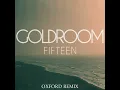 Fifteen (Oxford Remix)