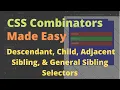 CSS Combinators Made Easy