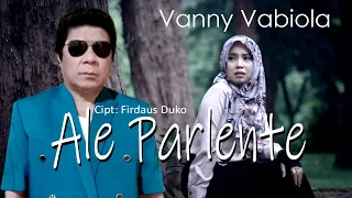 Download VANNY VABIOLA - ALE PARLENTE ( OFFICIAL MUSIC VIDEO) MP3