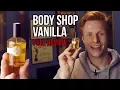 The Body Shop Vanilla Best Vanilla Fragrance I ve Smelt Review