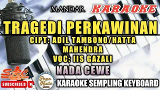 Download tragedi perkawinan karaoke nada cewe|Iis gasali #lagudaerahmandar  #papamudamandar MP3