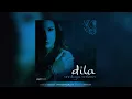 Dila - Dillala - Official Audio - Esen Müzik