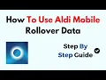 How To Use Aldi Mobile Rollover Data