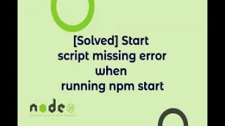 Start script missing error when running npm start