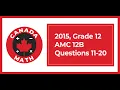 2015 Grade 12 AMC 12B Questions 11-20