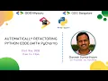 Automatically Refactoring Python Code with PyCharm