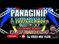 Download Lagu PANAGINIP__CRAZY AS PINOY __ SLOW JAM REMIX ( DjWaweRemix )DJ GREG MIX VLOG.
