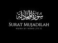 Download Lagu Surah Mujadilah (58) Word by Word (pt1) | Mishary Rashid Al Afasy