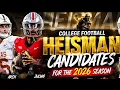 College Football 2026 The Ultimate Heisman Candidate Rankings